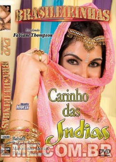 Нежность Индусок / Carinho Das Indias Нежность Индусок / Carinho Das Indias