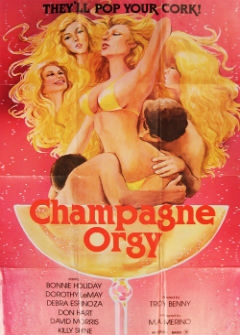 Оргия с Шампанским / Champagne Orgy Оргия с Шампанским / Champagne Orgy