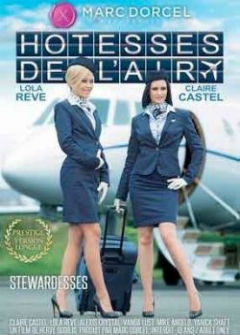 Hotesses De L` Air / Стюардессы (2015) Hotesses De L` Air / Стюардессы (2015)