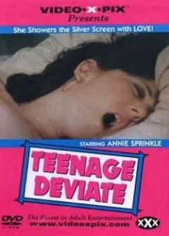 Подростковое сексуальное Извращения / Teenage Deviate Подростковое сексуальное Извращения / Teenage Deviate
