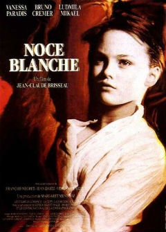 Белая свадьба/Noce Blanche Белая свадьба/Noce Blanche