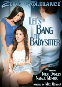 Let`s Bang the Babysitter/Давай трахнем нянечку Let`s Bang the Babysitter/Давай трахнем нянечку