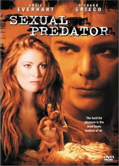 Последний Крик (2001) / Last Cry: Sexual predator Последний Крик (2001) / Last Cry: Sexual predator