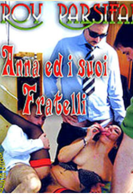 Anna ed i suoi Fratelli Anna ed i suoi Fratelli