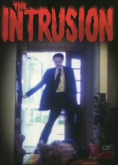 Вторжение / The Intrusion Вторжение / The Intrusion