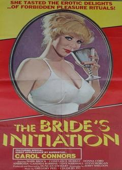 The Brides Initiation / Инициация невесты (1976) The Brides Initiation / Инициация невесты (1976)